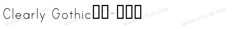 Clearly Gothic字体字体转换
